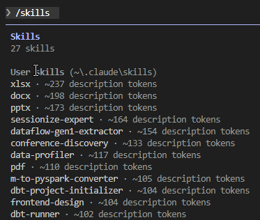 The /skills command showing 27 skills with their description token costs — each only ~100-200 tokens at startup